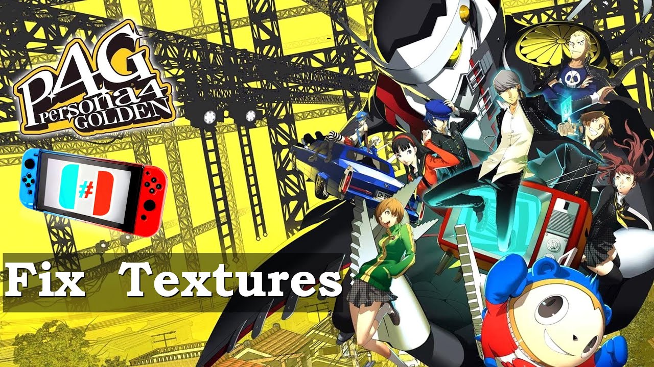 Persona 4 Golden Switch ~ Fix Graphics | Ryujinx PR | 4K 60FPS PC - YouTube