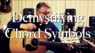 Demystifying Chords Symbols