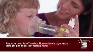 Aerochamber and Cleaning (English + Bahasa Melayu subtitles)- Counselling video