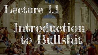 Calling Bullshit 1.1: Introduction to Bullshit
