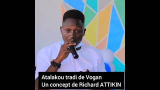 Richard ATTIKIN Atalakou tradi avec Hubert Dj ( 💯% chanson traditionnelle de Vogan)