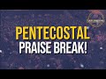 Apostolic/Pentecostal Praise Break Medley-UPCI Style