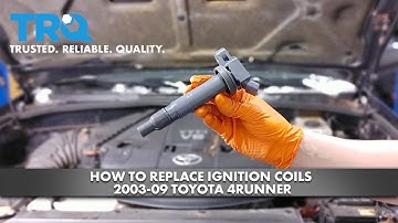 How To Replace Ignition Coils 2003-09 Toyota 4Runner