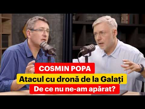 Leaders Special. Cosmin Popa. The drone attack in Galați, Why we didn't defend ourselves