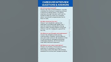 Caregiver Interview Questions and Answers