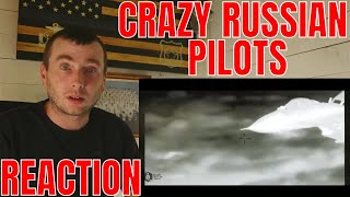 CRAZY PILOTS RUSSIAN AIR FORCE | CELETIAL PREDATORS | РУССКИЕ ПИЛОТЫ | AMERICAN VETERAN'S REACTION