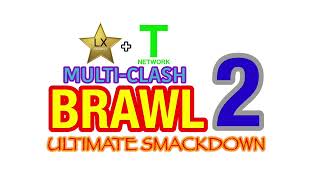 The Title For The Upcoming Sequel To Lx Channel T Network Multi-Clash Brawl Has Been Revealed