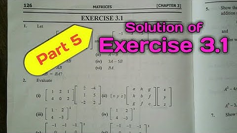 Mathematical methods Exercise 3.1 (Q.16 and 17) || Chapter 3 Matrices || part 5