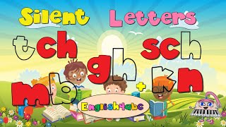 Silent Letters / mb  tch  gh  sch  kn / Phonics Song