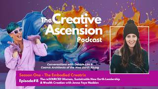 The reSOURCED Woman, Sustainable New Earth Leadership & Wealth Creation with Jenna Faye Madden