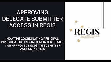 Approving Delegate Submitter Access in REGIS