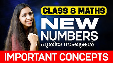 Class 8 Maths | New Numbers/ പുതിയ സംഖ്യകൾ | Important Concepts | Exam Winner