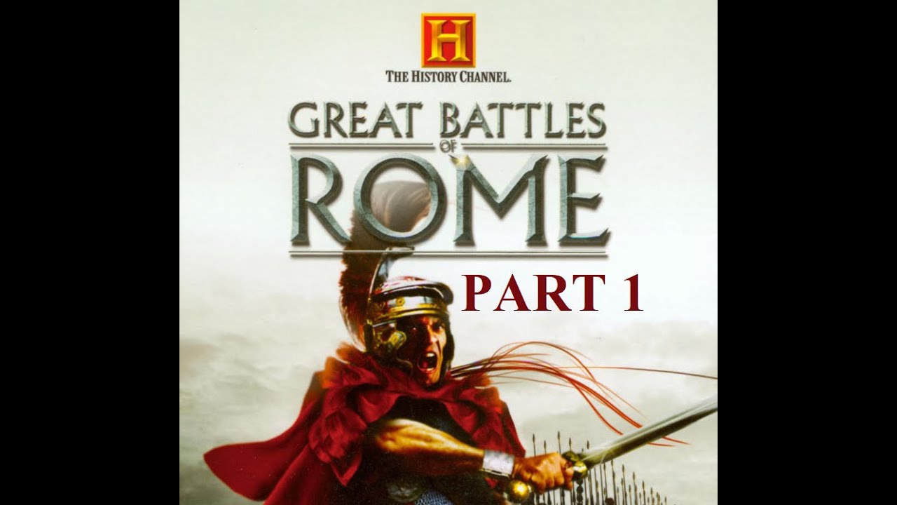 The History Channel Great Battles Of Rome Psp THE HISTORY CHANNEL: GREAT BATTLES OF ROME - PC GAME - PART 1/5 - FULL