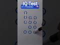 IQ Test  .#iqtest​ #braintest​ #brainteaser​ #braingames​ #brainchallenge​ #brainpower​ #brain​