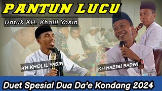 Duet Spesial KH Kholil Yasin VS KH Habibi Badwi Muslim II Pantun Lucu Buat KH Kholil II Live Poreh