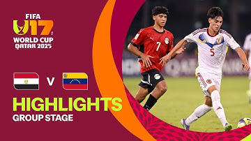 Egypt vs Venezuela Highlights | FIFA U-17 World Cup Qatar 2025