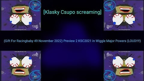 (Gift For Racingbaby 49 November 2022) Preview 2 KSC2021 in Wiggle Major Powers (LOUD!!!!)