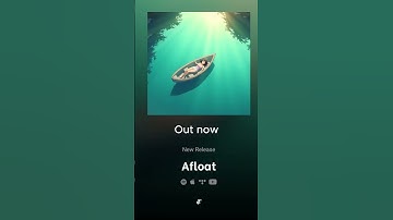 Afloat is out now on all streaming platforms! Go check it out!