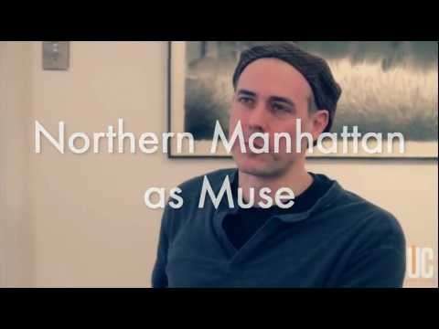 UC: Mike Fitelson Interview. Northern Manhattan as...