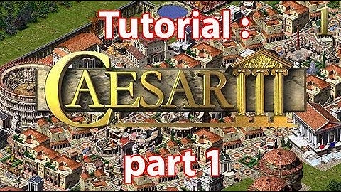 Caesar 3 Tutorial part1 -  Introduction and start farming , industry and trade