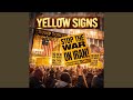 Yellow Signs