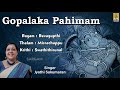 Gopalaka Pahimam | Classical Krithi Of Lord Krishna | Sreekrishna Jyothi | Jyothi Sukumaran