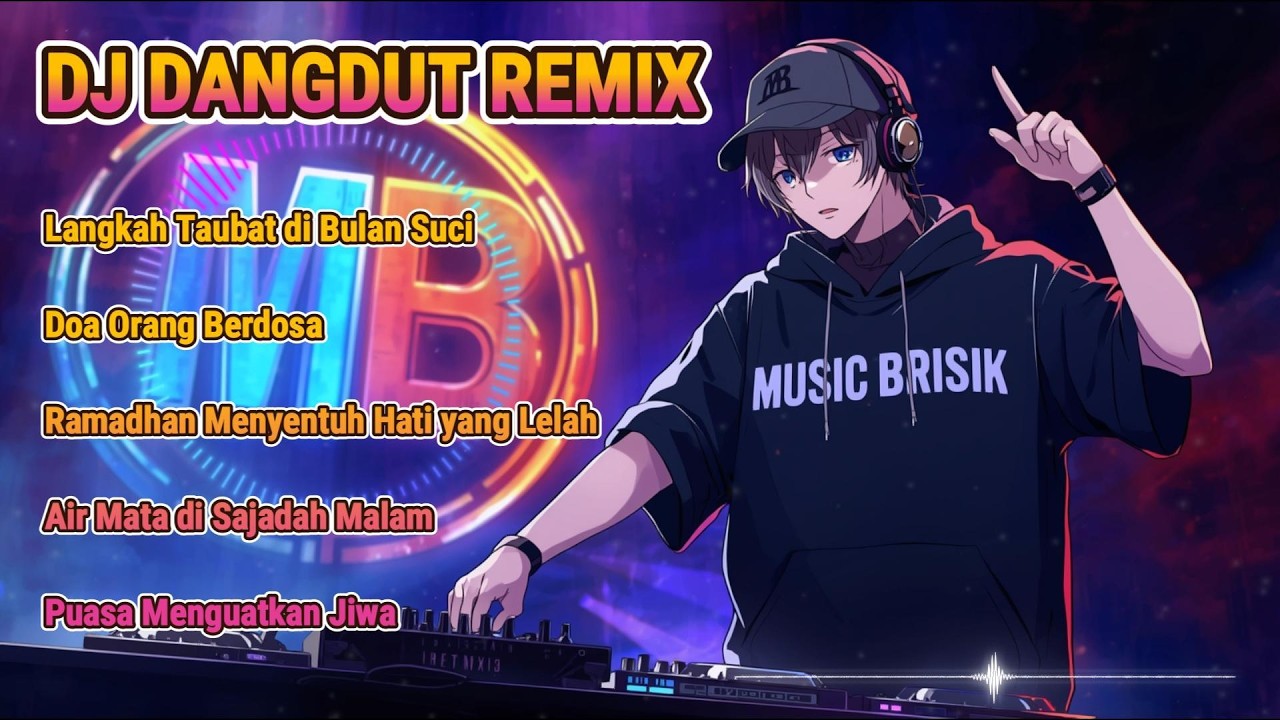 DANGDUT REMIX ASIK VIRAL 2026 - Langkah Taubat di Bulan Suci