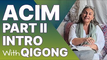 ACIM - Introduction of Part II A Course in Miracles Workbook