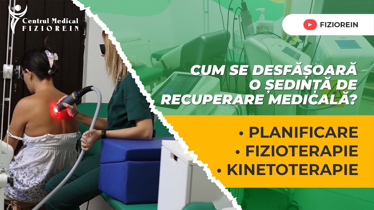 Cum se desfășoară o sedință de recuperare medicală in Centrul Medical Fiziorein
