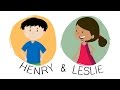 Henry and Leslie's Learning Journey