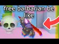 when barbarian is free