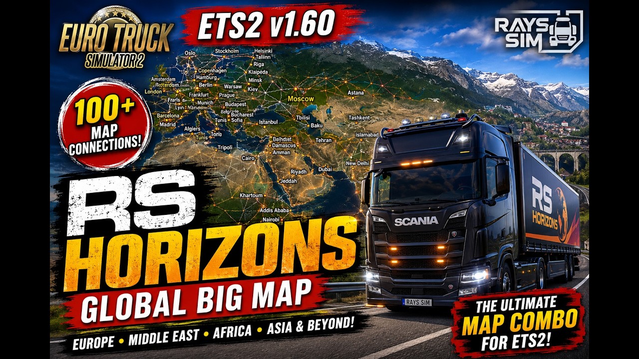 ETS2 1.60's BIGGEST Map Combo  RS Horizons Global Big Map Showcase