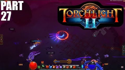 Torchlight II - Gameplay (part 27/27) NG+5 Embermage Casual