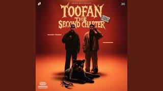 Toofan The Second Chapter (feat. Harsh Pandt & Sangwan)