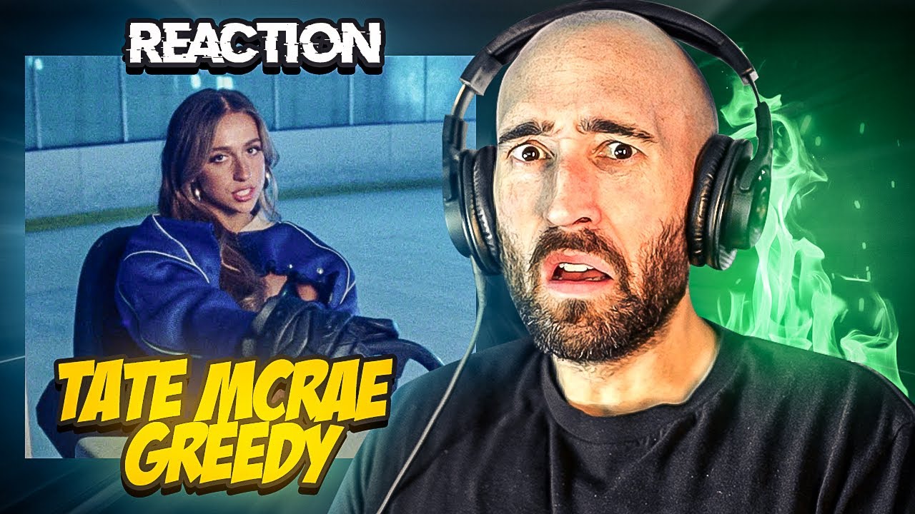 TATE MCRAE - GREEDY [FIRST REACTION]