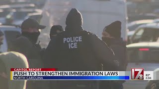 Push to strengthen immigration laws in North Carolina