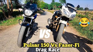 Bajaj Pulsar 150 Bs6 Vs Yamaha FazerFI Drag Race | Unexpected Results