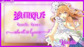 Video thumbnail of "Love Live! Nijigasaki High School Idol Club//Butterfly//Kanata Konoe//Short+Lyrics"