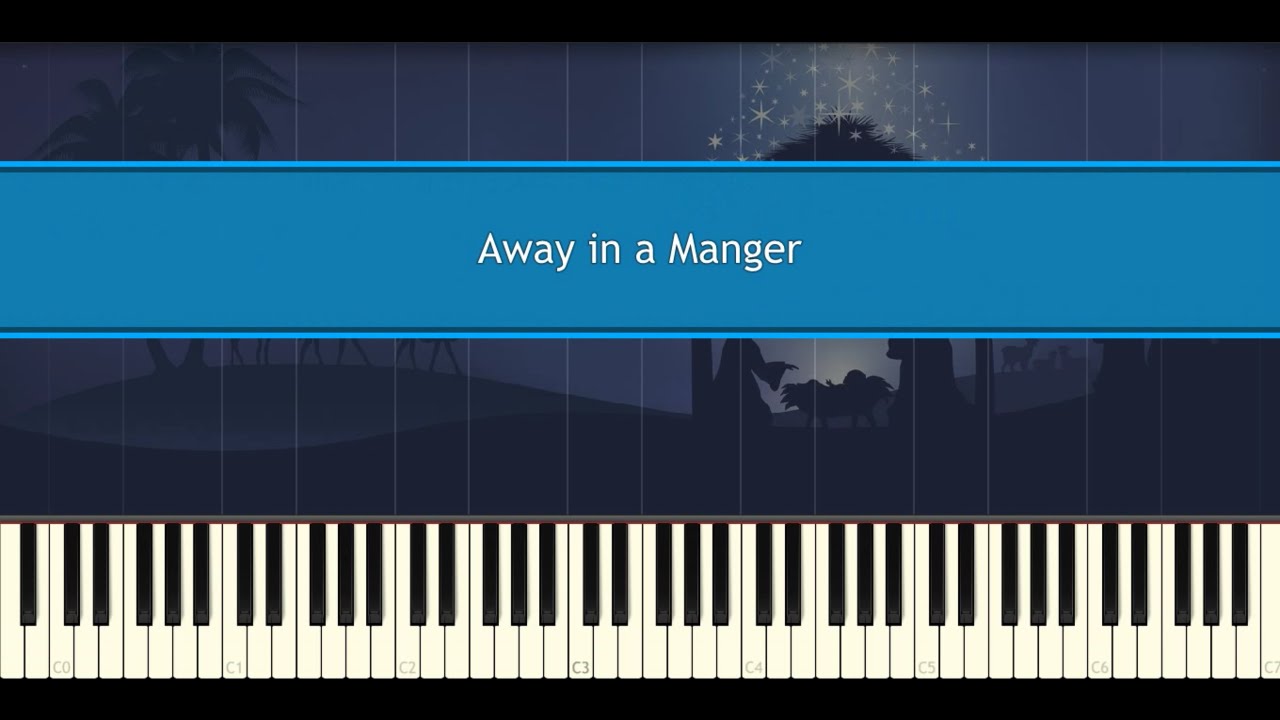 Away in a Manger (Piano Tutorial)