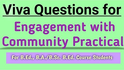 Viva Questions for Engagement with Community Practical