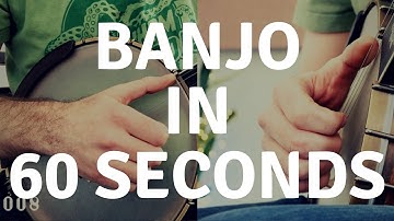 Learn Clawhammer Banjo in 60 Seconds
