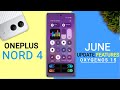Oneplus Nord 4 OxygenOS 15 June Update | New Features | Oneplus Nord 4  New Update #oneplusnord4