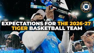Expectations For The 2026-27 Tiger Basketball Team