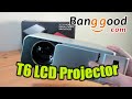 T6 LCD Projector Review [BEST BUDGET PERFORMANCE WINNER] [Banggood]