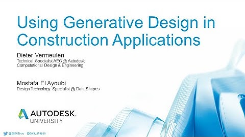 Using Generative Design in Construction Applications