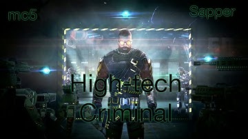 Mc5 Sapper Class Is High-tech Criminal Class of Modern combat 5 Unbelievable