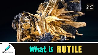 Exploring Rutile ✨ - Amazing Mineral | Facts, Properties & Uses!