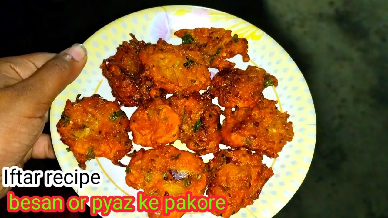 Pyaz U besan or pyaz ke pakore | iftar recipe | how to make pyaz pakore | बेसन ...