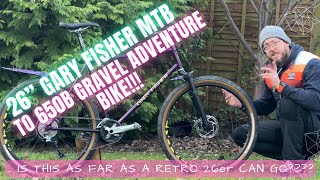 26” MTB to 650b Gravel Adventure bike conversion | custom Gary Fisher Bike