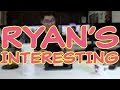 Ryan&#39;s Interesting